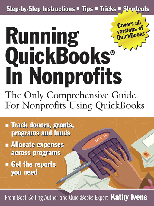 Title details for Running QuickBooks in Nonprofits by Kathy Ivens - Available